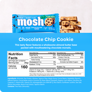 Nutrition facts panel and ingredient list for the MOSH Chocolate Chip Cookie Plant-Based Protein Bar